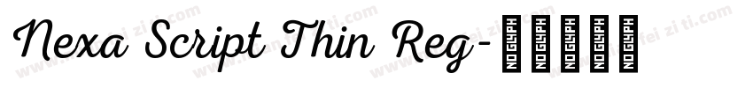 Nexa Script Thin Reg字体转换